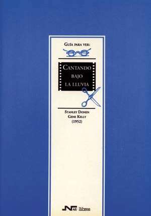 Cantando bajo la lluvia